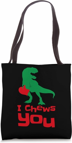 I Chews You Quote Art Funny Valentines Day Dinosaur Designer Tote Bag