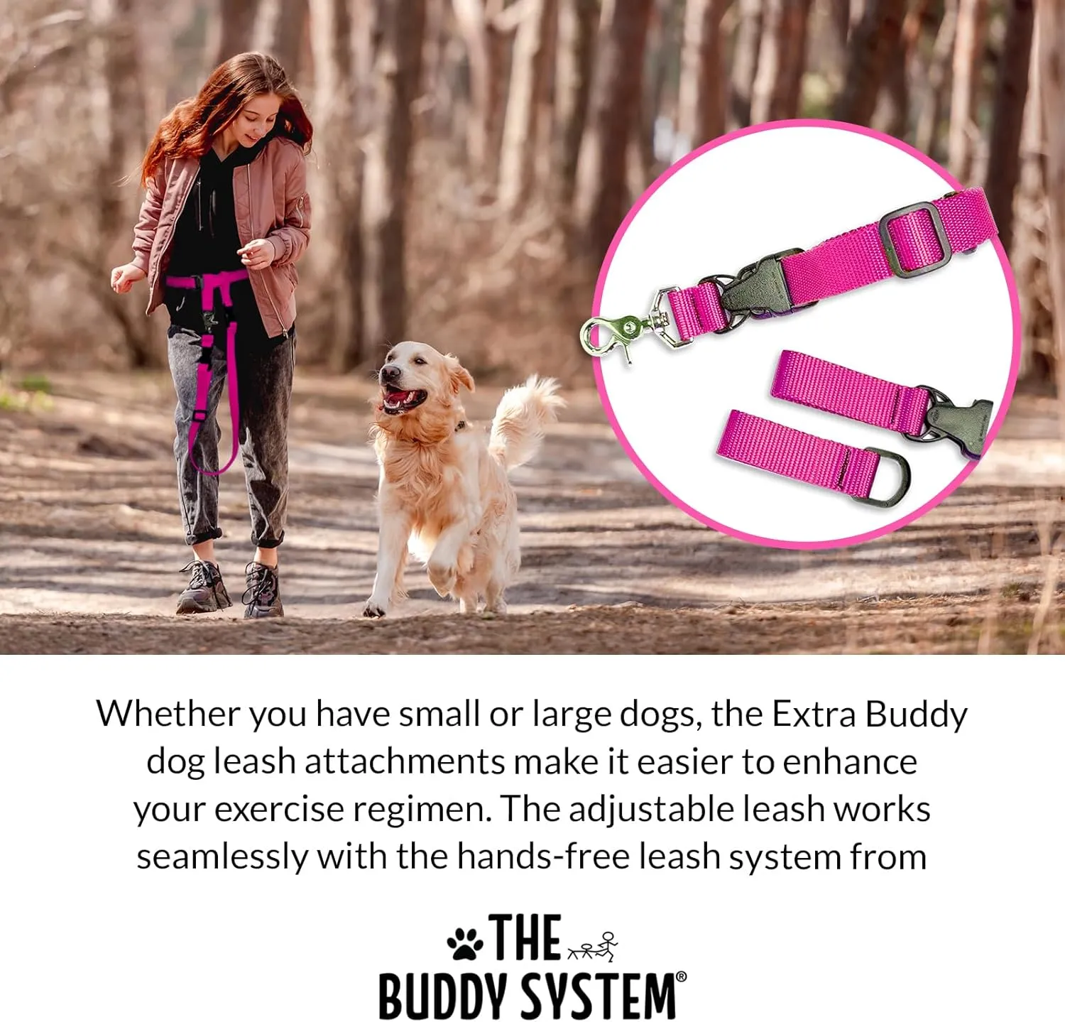 The Buddy System Extra Buddy Regular Pink